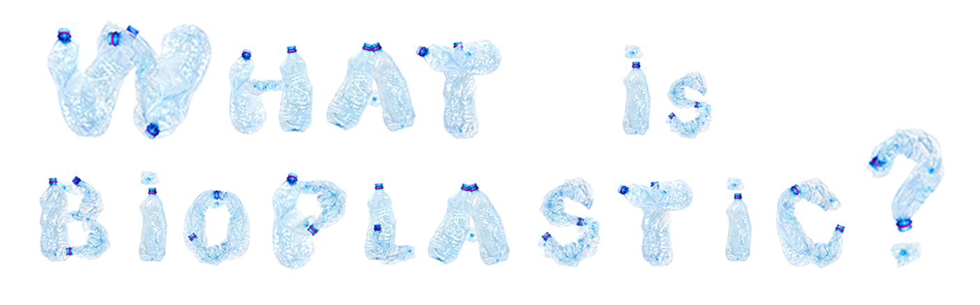 Bio-based Plastic – Subtractive Technology for Plastic Packaging